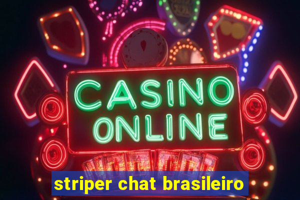 striper chat brasileiro